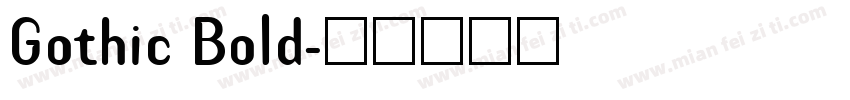 Gothic Bold字体转换